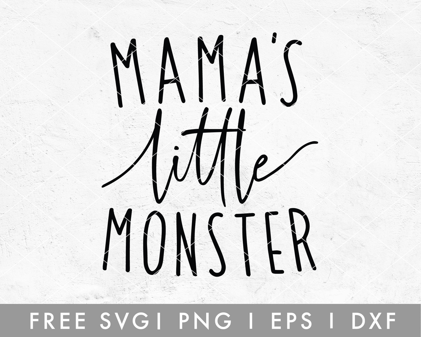 FREE Mama's Little Monster SVG Cut File for Cricut, Cameo Silhouette | Free SVG Cut File