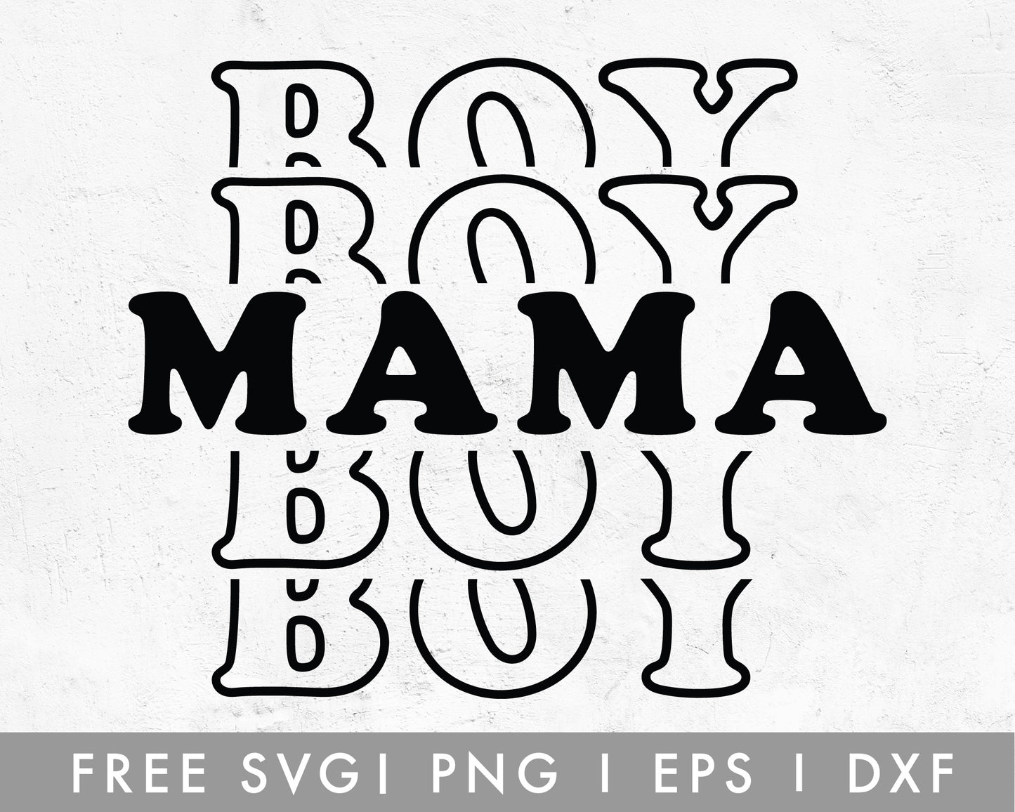 FREE Boy MAMA SVG Cut File for Cricut, Cameo Silhouette | Free SVG Cut File