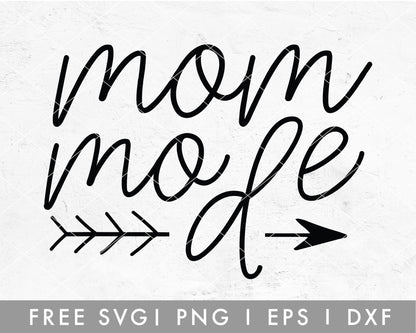 FREE Mom Mode SVG File for Cricut, Cameo Silhouette | Free SVG Cut File