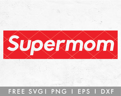 FREE Supermom SVG