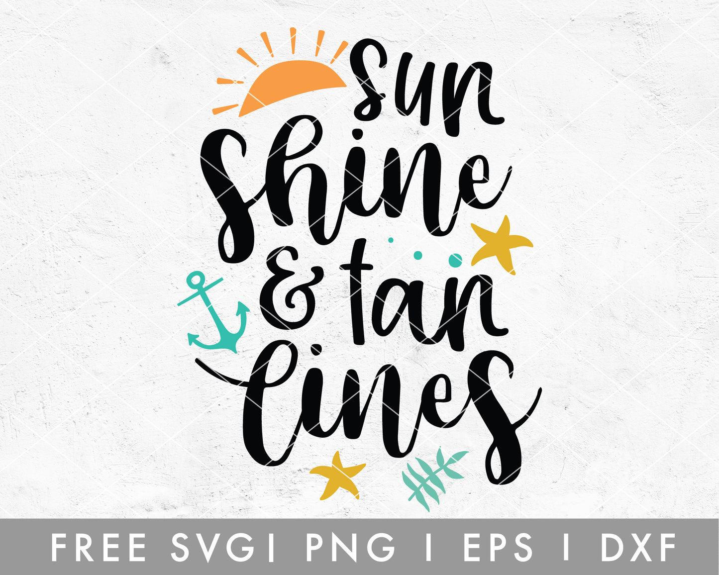 FREE Summer SVG | Sunshine And Tan Lines SVG Cut File for Cricut, Cameo Silhouette | Free SVG Cut File