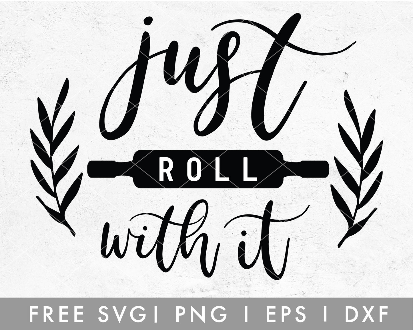 FREE Just Roll With It SVG Cut File for Cricut, Cameo Silhouette | Free SVG, PNG, Vector