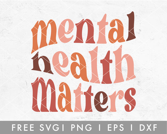 FREE Mental Health Matters SVG File for Cricut, Cameo Silhouette | Free SVG Cut File
