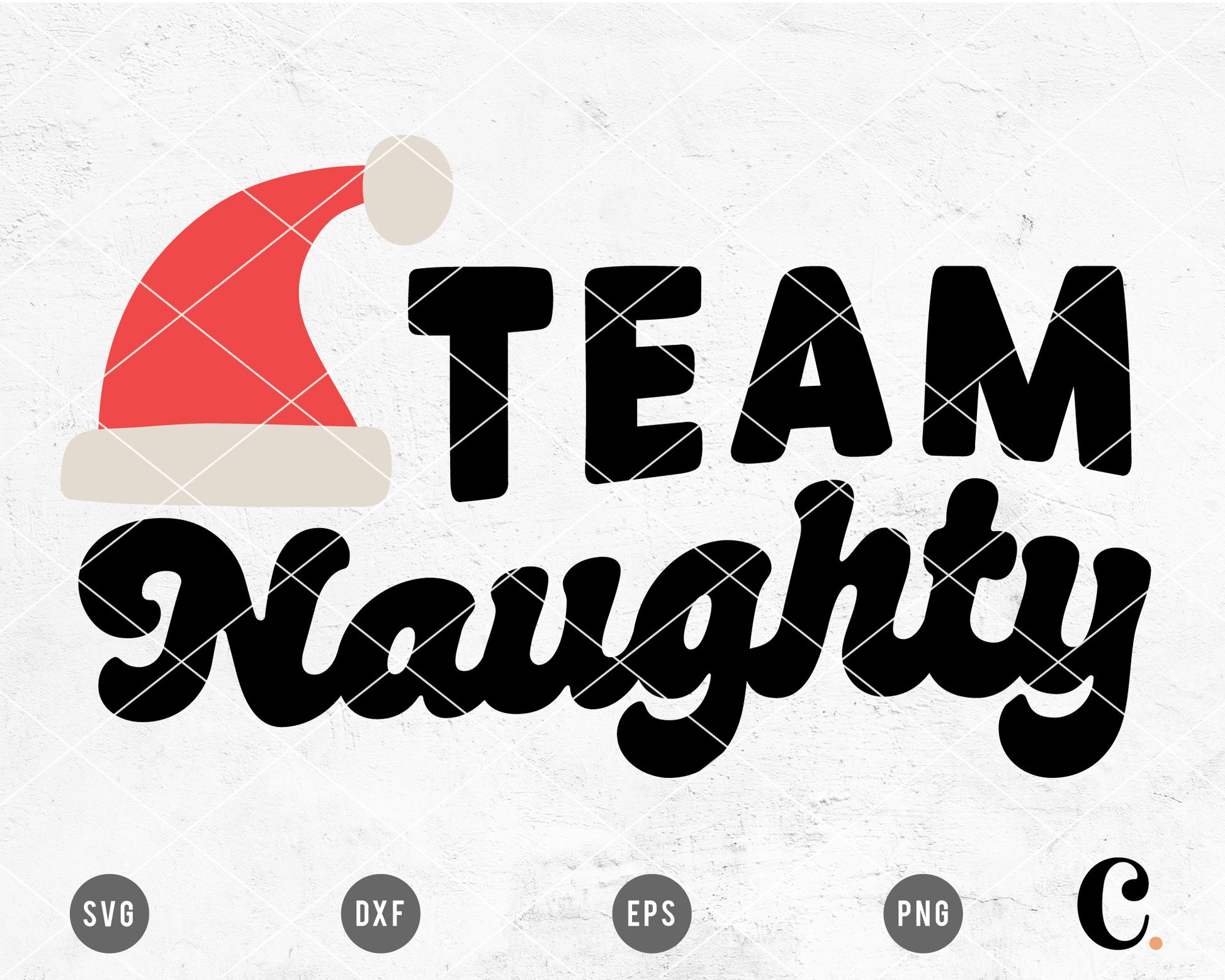 Team Naughty SVG Cut File for Cricut, Cameo Silhouette | Christmas SVG Cut File for Kids