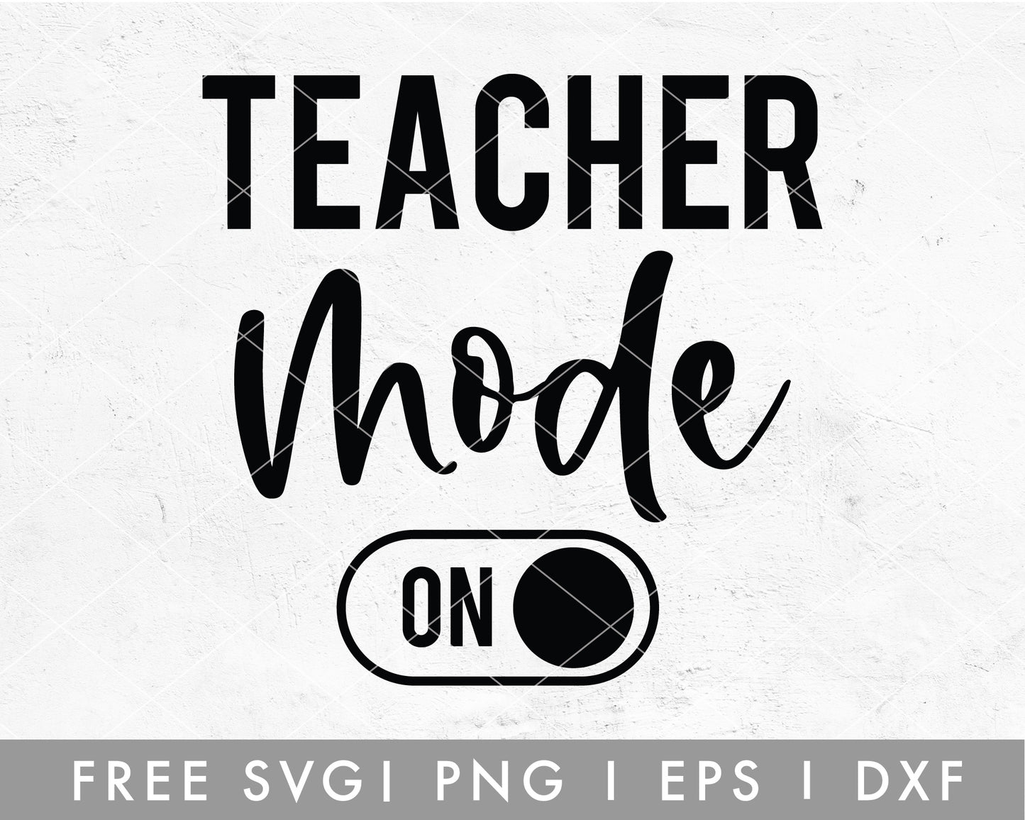FREE Teacher Mode On SVG