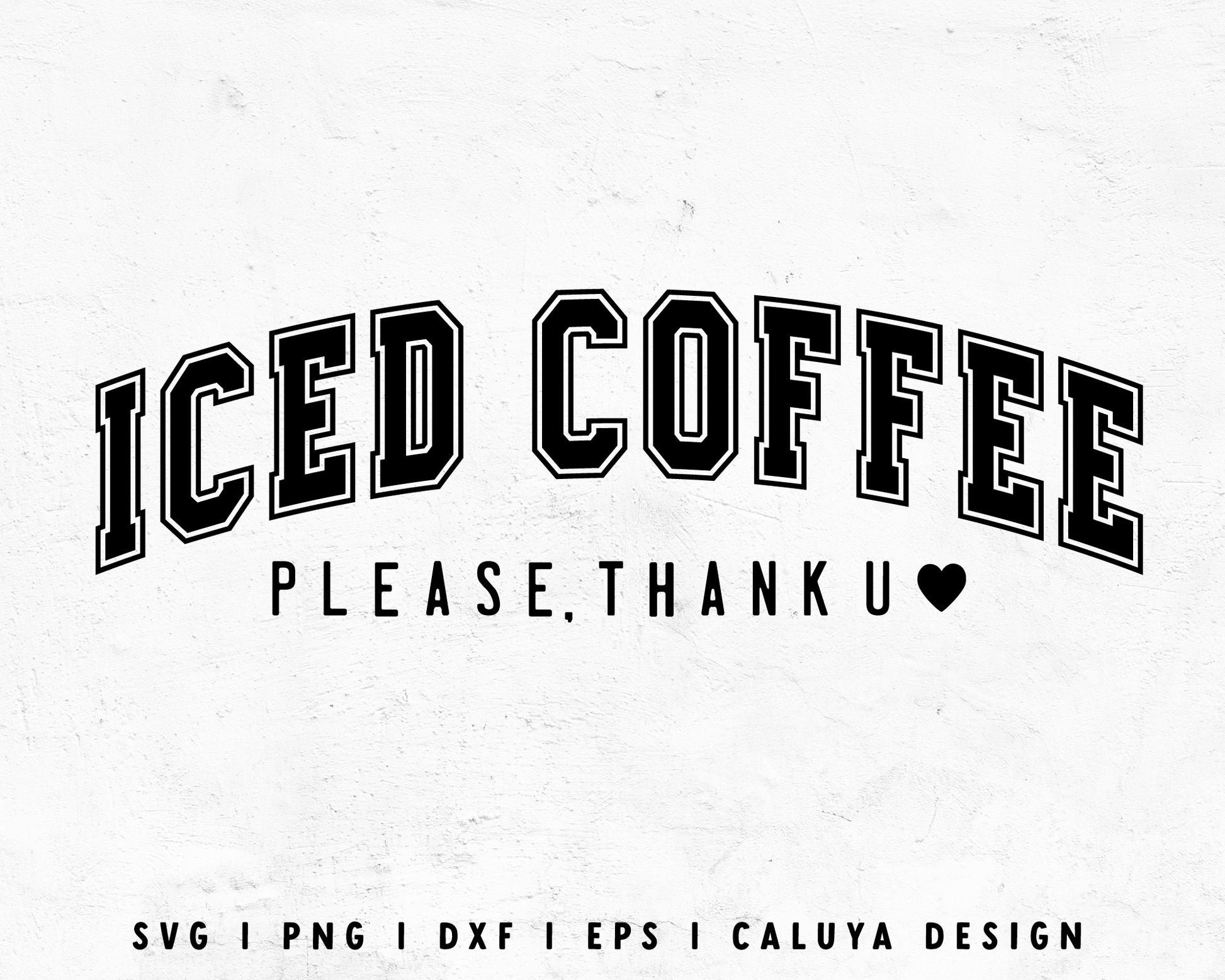 FREE Iced Coffee SVG | Coffee Lover SVG