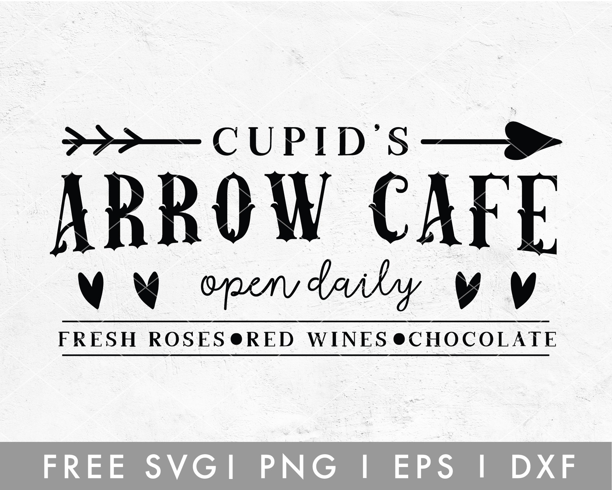 Cupids Café Sign SVG Cut File for Cricut, Cameo Silhouette | Valentine's Day Free SVG