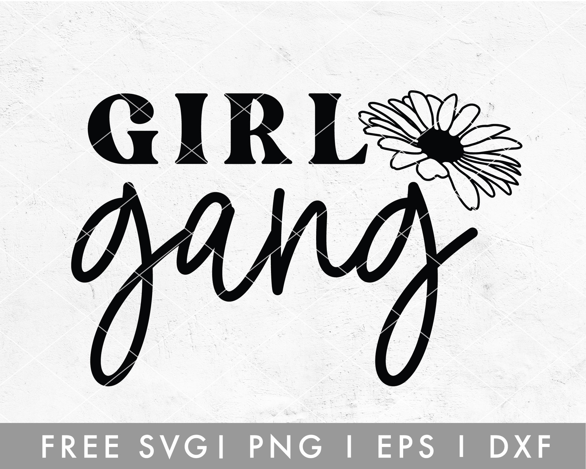 FREE Girl Gang SVG File for Cricut, Cameo Silhouette | Free SVG Cut File