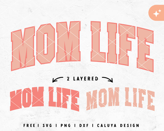 [ Premium ] Mom Life SVG | Layered Mom SVG
