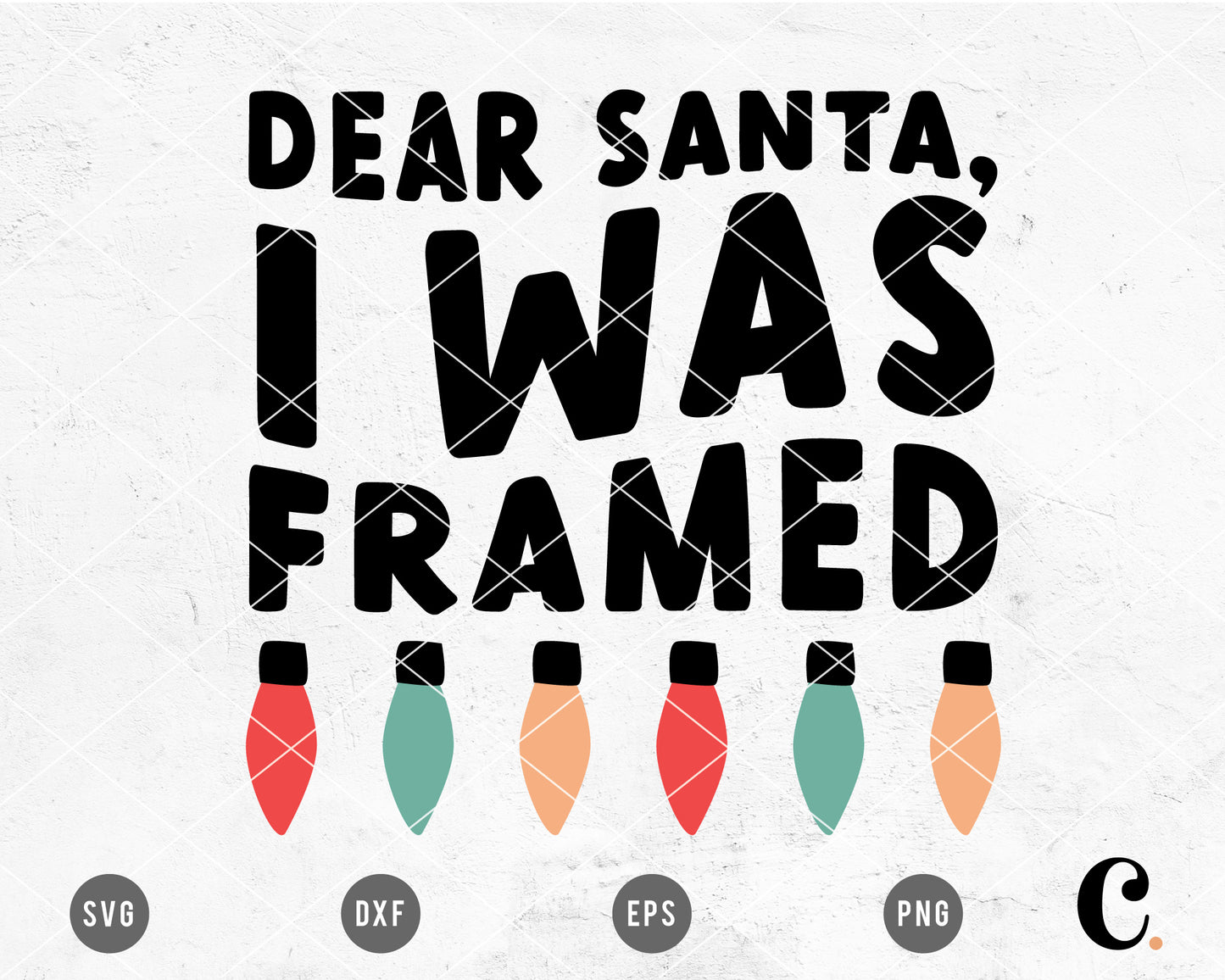 Dear Santa, I Was Framed SVG For Cricut, Cameo Silhouette | Christmas SVG Cut File, Holiday SVG Cut File for Kids