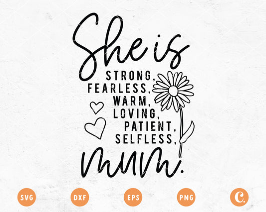 She Is Strong Mum SVG | Mother's Day SVG