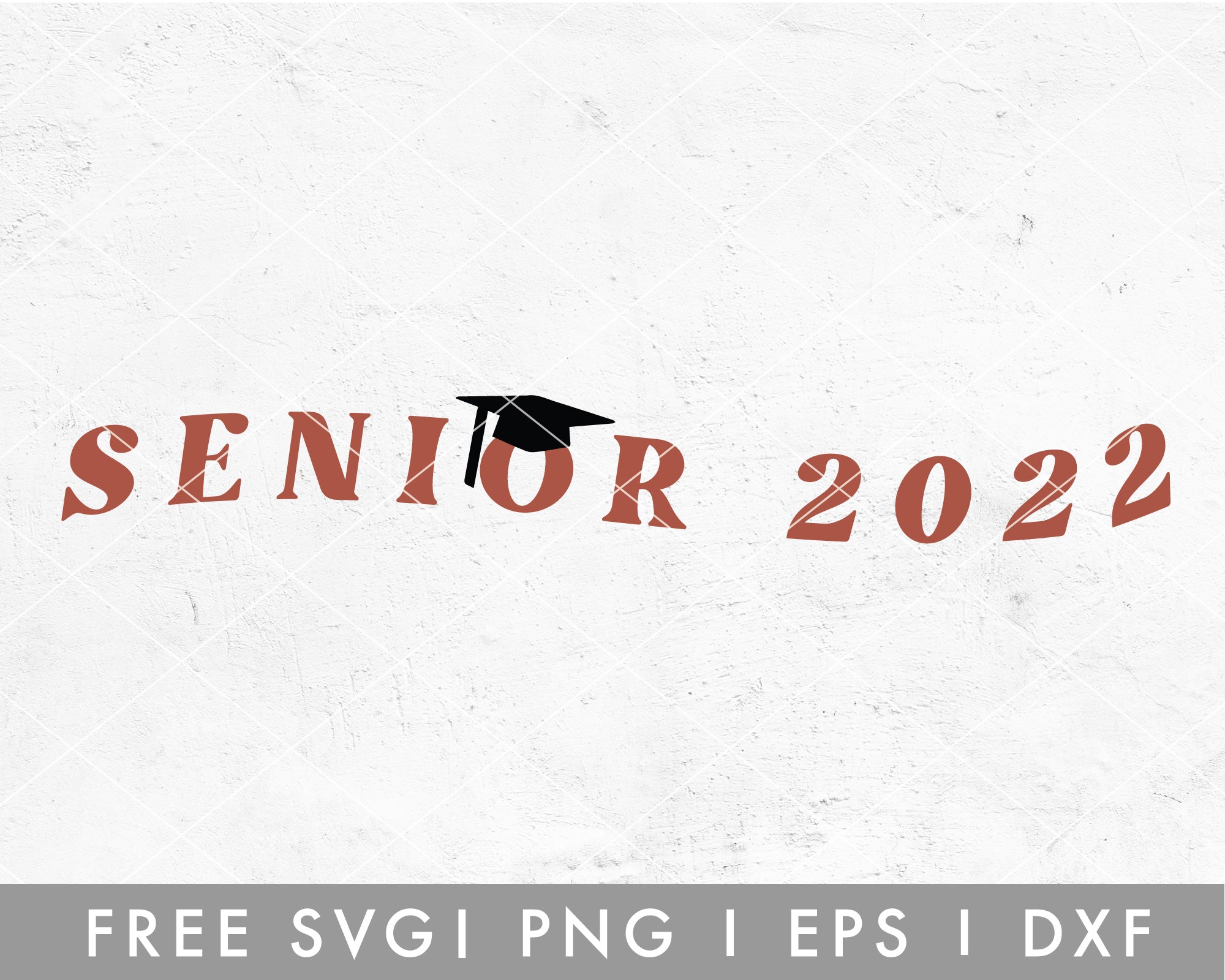 FREE Boho Senior 2022 SVG Cut File for Cricut, Cameo Silhouette ...