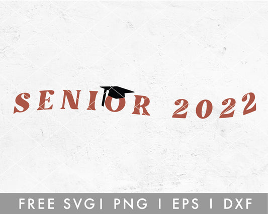 FREE Boho Senior 2022 SVG  Cut File for Cricut, Cameo Silhouette | Free SVG Cut File