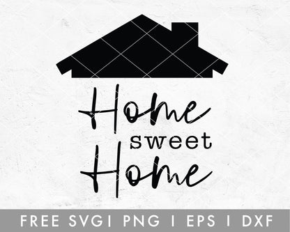 FREE Home Sweet Home SVG Cut File for Cricut, Cameo Silhouette | Free SVG Cut File