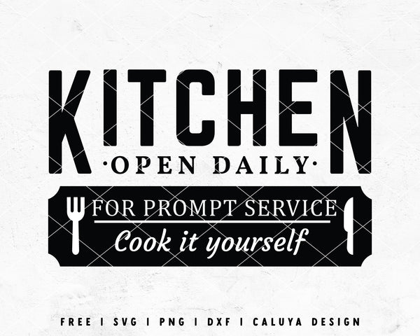 FREE Kitchen SVG | Sign Making SVG Cut File for Cricut, Cameo ...