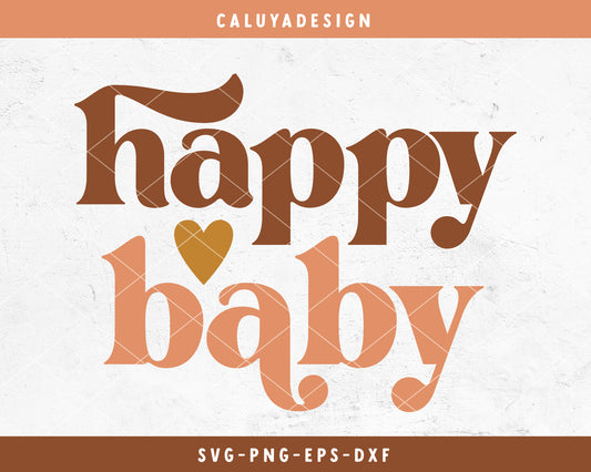 Happy Baby SVG Cut File for Cricut, Cameo Silhouette | Boho Baby Quote SVG