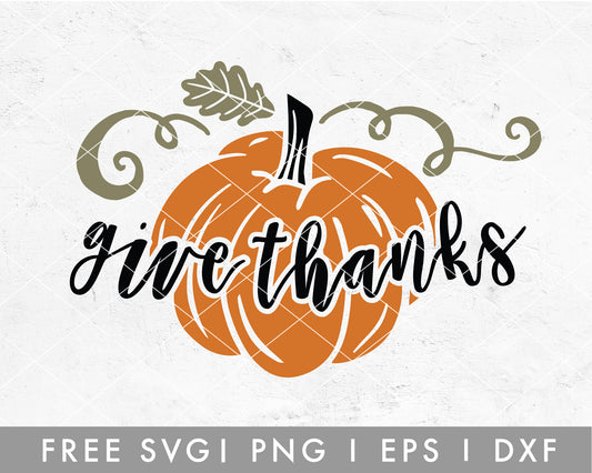 FREE Give Thanks SVG