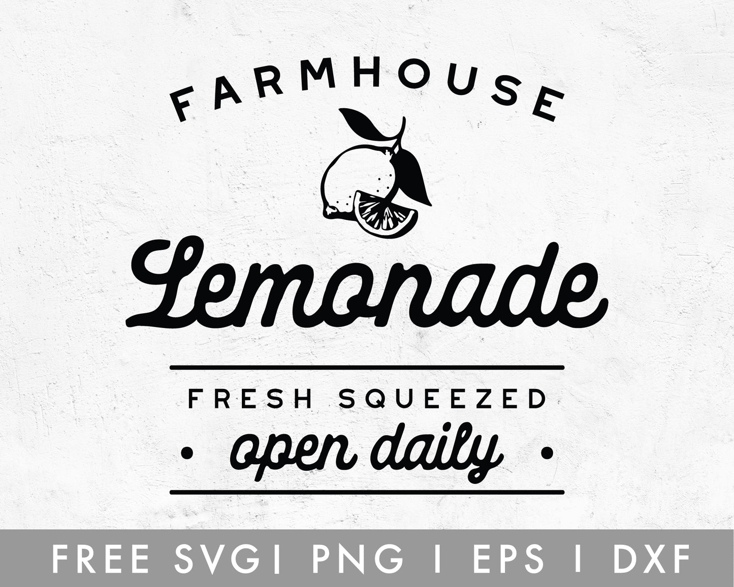 FREE Farmhouse Lemonade Sign SVG Cut File for Cricut, Cameo Silhouette | Free SVG Cut File