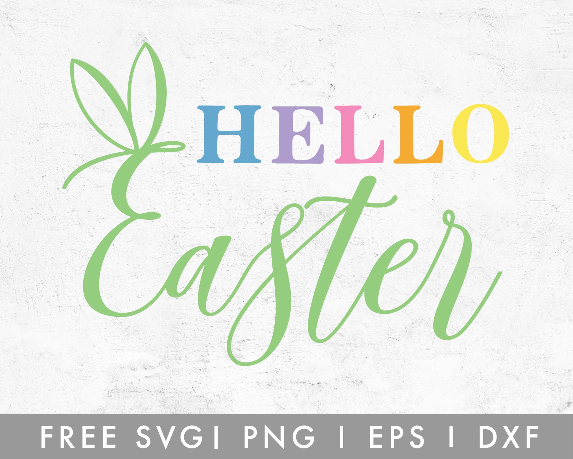FREE Hello Easter SVG Cut File for Cricut, Cameo Silhouette | Free SVG Cut File