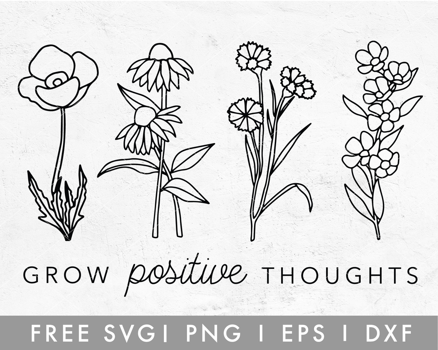 FREE Grow Positive Thoughts SVG
