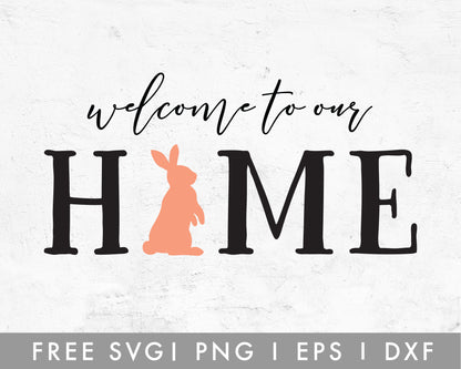 FREE Welcome Home Easter SVG Cut File for Cricut, Cameo Silhouette | Free SVG Cut File