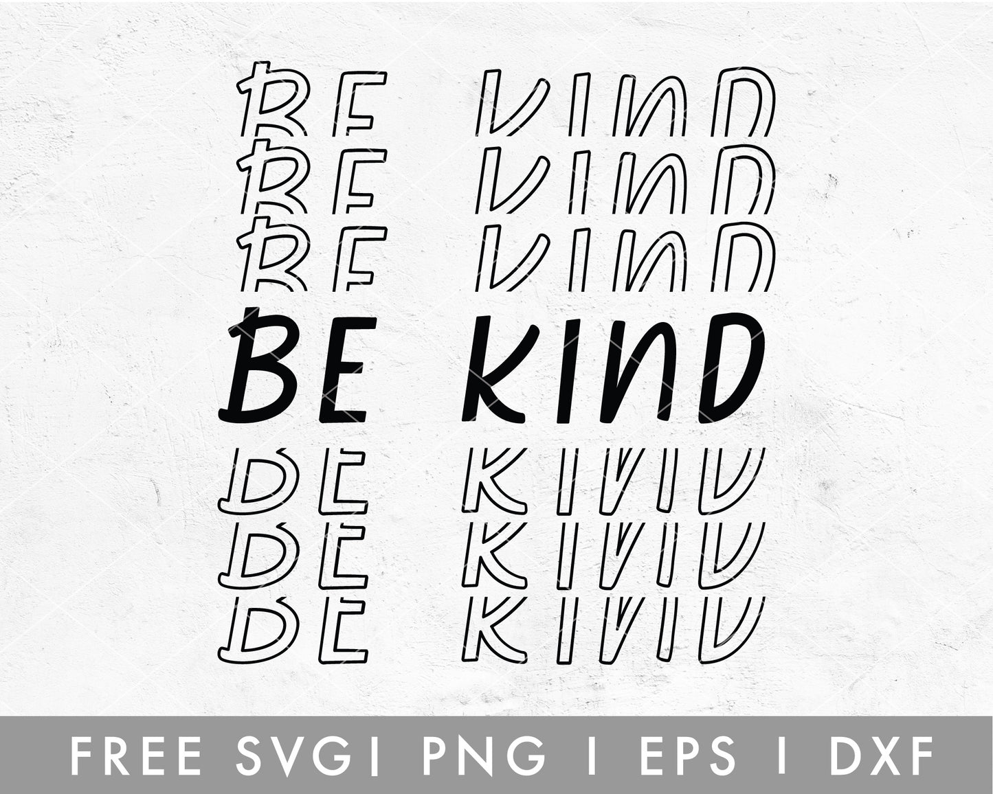FREE Be Kind SVG