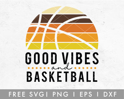 FREE Basketball Good Vibes SVG