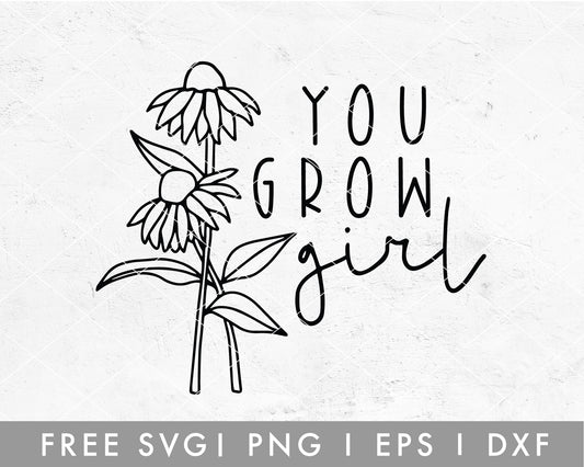 FREE You Grow Girl SVG