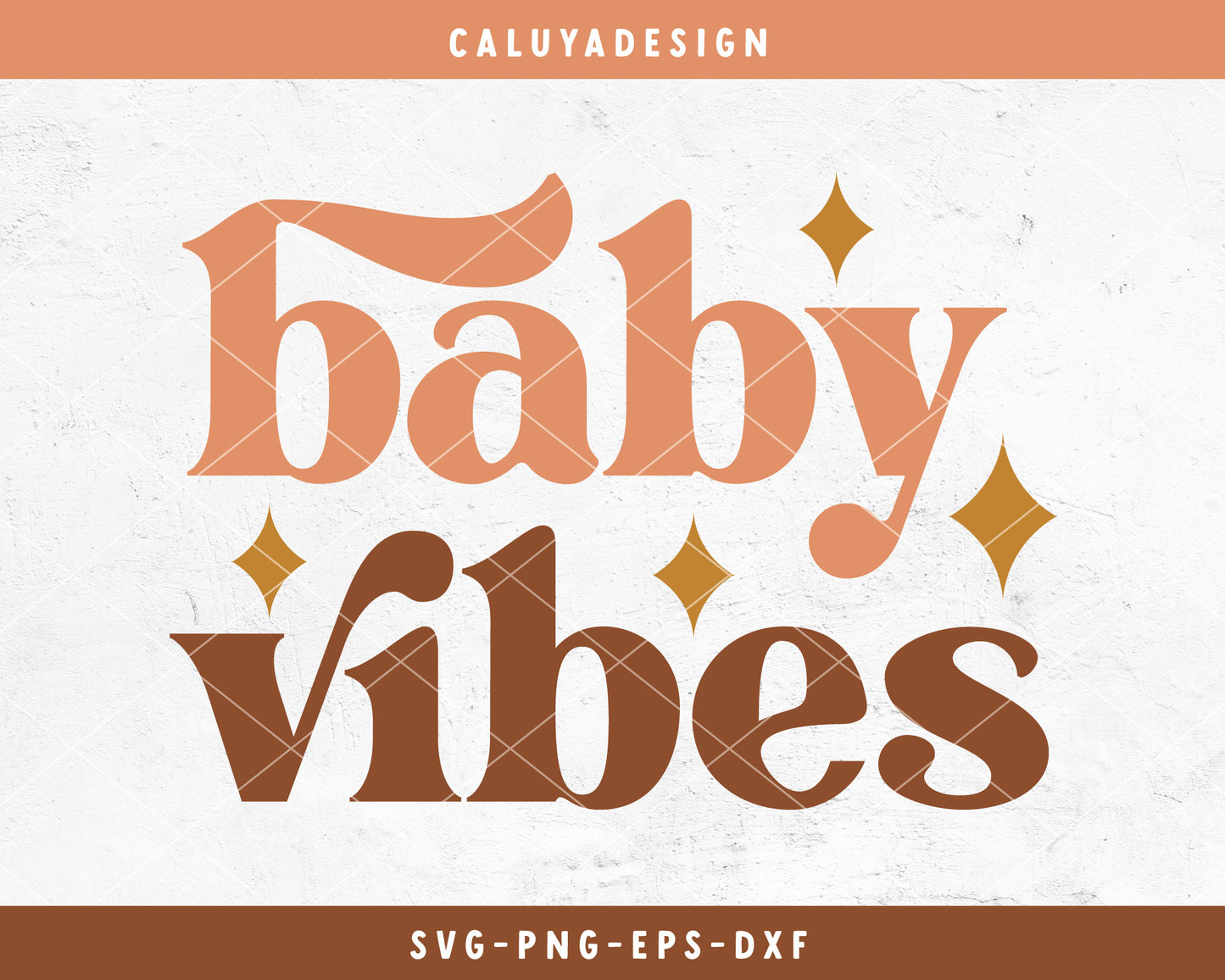 Baby Vibes SVG Cut File for Cricut, Cameo Silhouette | Boho Baby Shower SVG