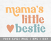 FREE Mama's Little Bestie SVG For Cricut, Cameo Silhouette – Caluya Design