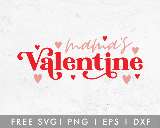 FREE Mama's Valentines SVG