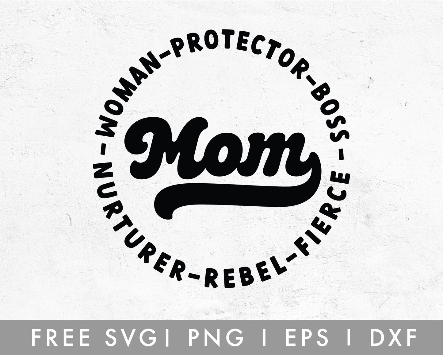 FREE Mom Badge SVG