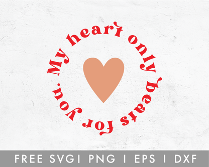 FREE My Heart Only Beats For You SVG