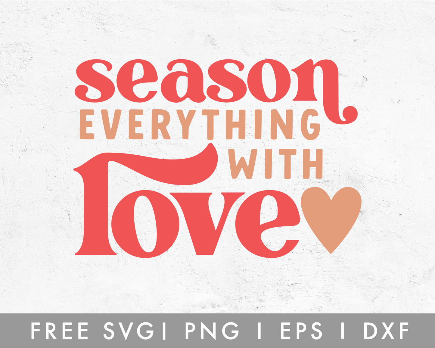 FREE Season Everything With Love Boho SVG
