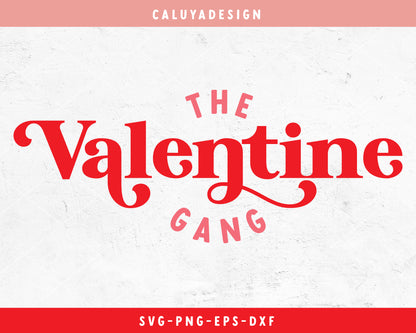  The Valentine Gang SVG Cut File for Cricut, Cameo Silhouette | Valentine's Day SVG